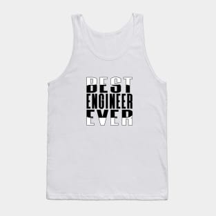 Best Engineer Ever Rounded Rectangle Tank Top